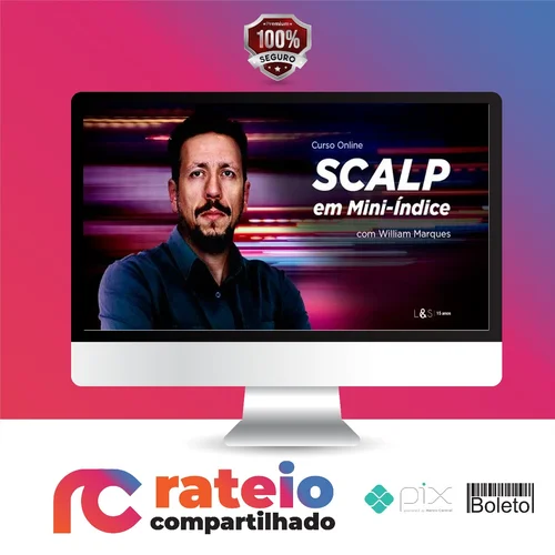 Scalp em Mini Índice Online - William Marques