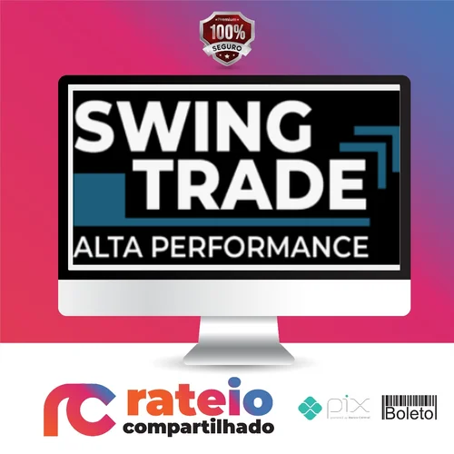 Swing Trade de Alta Performance - Fabrício Gonçalvez