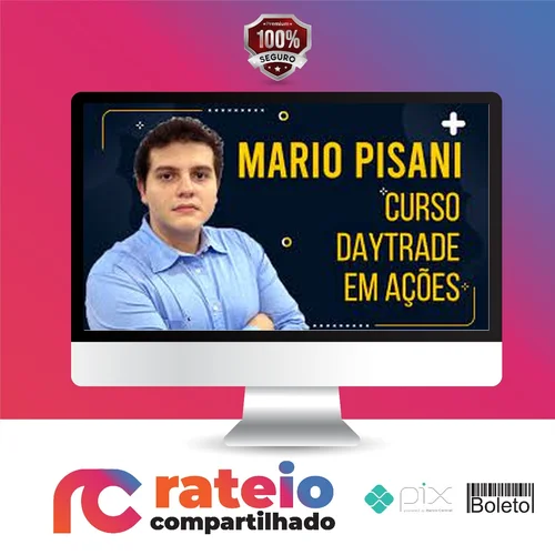 Curso Day Trader em Ações - Mario Pisani