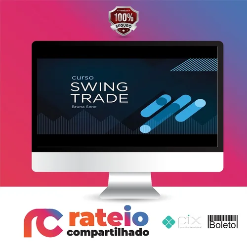 Curso Swing Trade em Ações - Bruna Sene