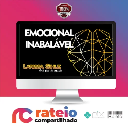 Emocional Inabalável - Larissa Sihle