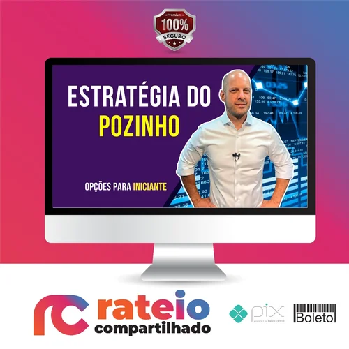 Estratégia do Pozinho - Luiz Fernando Roxo