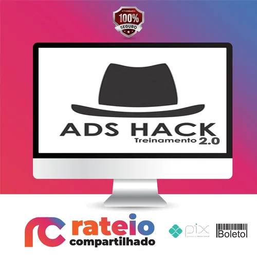 Ads Hack 2.0 - Felipe Augusto