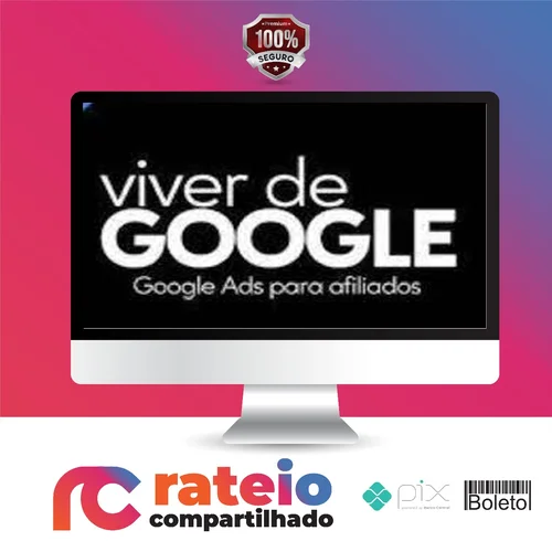 Viver do Google 2.0 - Davi Gunnar