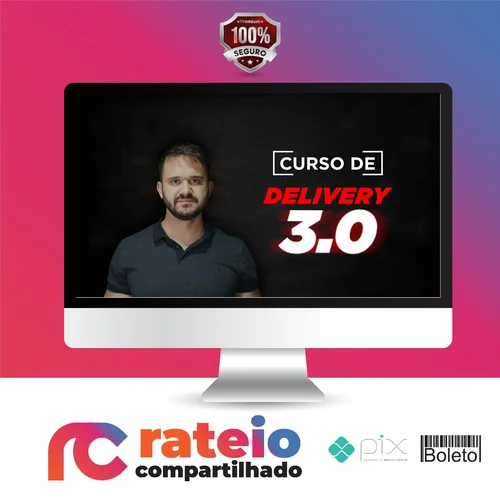 Curso Delivery 3.0 - Fábio Bindes