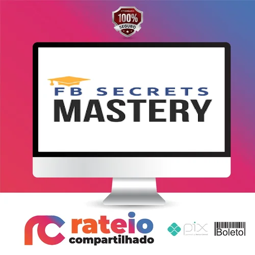 FaceBook Secrets Mastery - Peng Joon [INGLÊS]