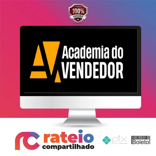 Academia do Vendedor - Adriano Carioca