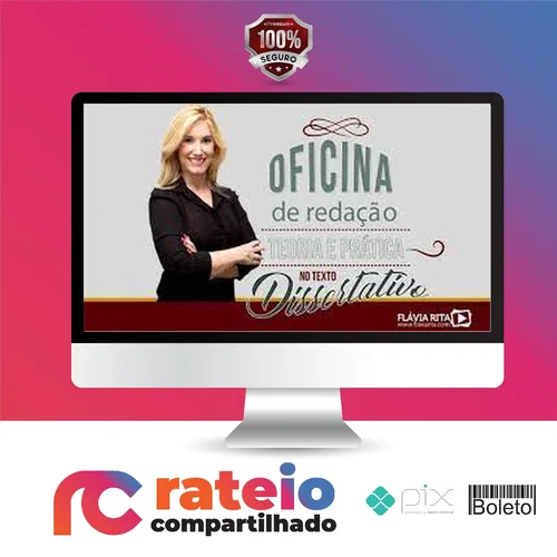 Oficina de Redação e Teoria Texto Dissertativo - Flávia Rita