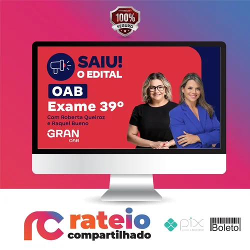 1ª Fase OAB XXXIX 39º Exame: Preparação Total - Gran Cursos Online