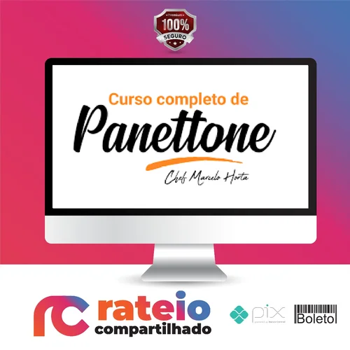 Curso Completo de Panetones - Marcelo Horta