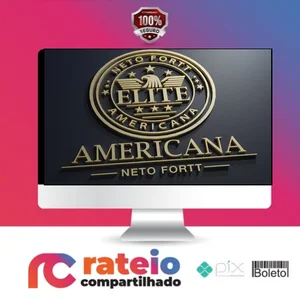 Elite Americana: Mercado Americano - Neto Fortt [2025]