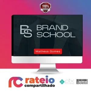 Brand School – Matheus Gomes